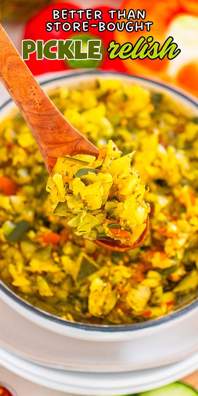 A wooden spoon scoops bright yellow pickle relish from a white bowl, with text "Better Than Store-Bought Pickle Relish.