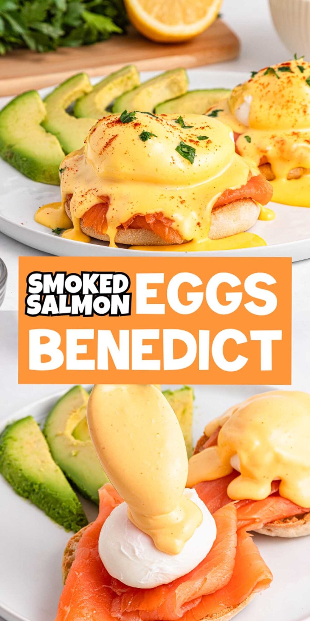 Smoked Salmon Eggs Benedict served with creamy hollandaise sauce, fresh avocado slices, and lemon in the background.